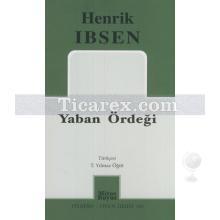 Yaban Ördeği | Henrik Ibsen