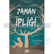 Zaman İpliği | Nathan Filer