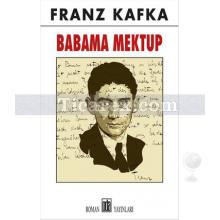 Babama Mektup | Franz Kafka