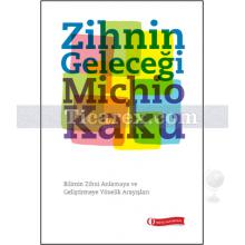 Zihnin Geleceği | Michio Kaku