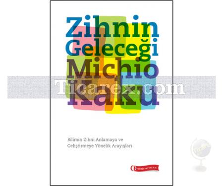 Zihnin Geleceği | Michio Kaku - Resim 1