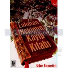 Lokman Hekimin Kayıp Kitabı | Uğur Becerikli