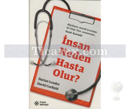 İnsan Neden Hasta Olur? | Darian Leader, David Corfield - Resim 1