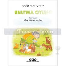 Unutma Oyunu | Doğan Gündüz