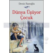 dunya_usuyor_cocuk