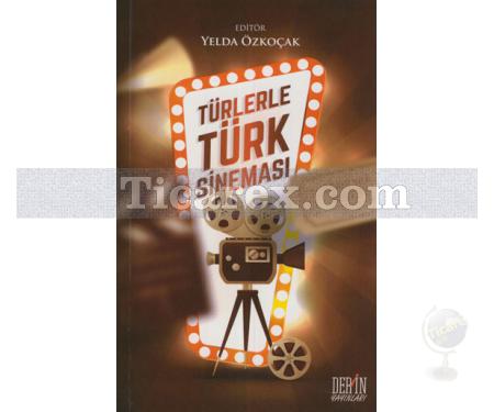 Türlerle Türk Sineması | Yelda Özkoçak - Resim 1