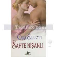 Sahte Nişanlı | Cara Elliott