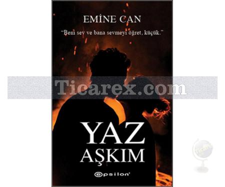 Yaz Aşkım | Emine Can - Resim 1