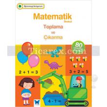 Matematik İlkokul Toplama ve Çıkarma | Öğrenmeyi Seviyorum | J. Kerwin, H. Merttens, R. Merttens