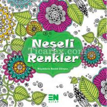 Neşeli Renkler | Kolektif