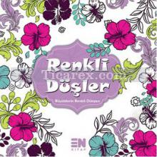 Renkli Düşler | Kolektif