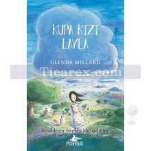 Kupa Kızı Layla | İpek Krallık 2 | Glenda Millard