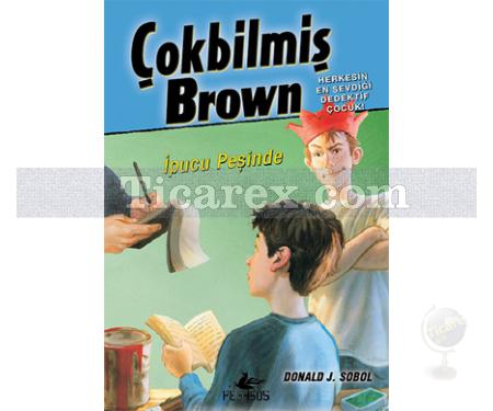 Çokbilmiş Brown 3 - İpucu Peşinde | Donald J. Sobol - Resim 1
