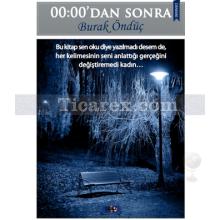 00:00' dan Sonra | Burak Öndüç