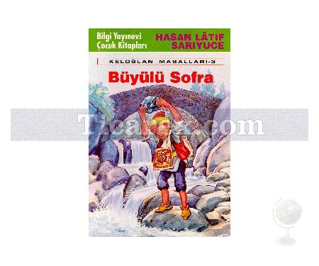 Büyülü Sofra | Keloğlan Masalları 3 | Hasan Latif Sarıyüce - Resim 1