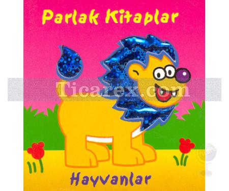 Hayvanlar | Parlak Kitaplar | Kolektif - Resim 1