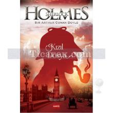 Sherlock Holmes - Kızıl Dosya | Sir Arthur Conan Doyle