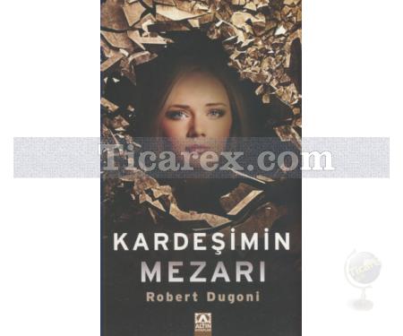 Kardeşimin Mezarı | Robert Dugoni - Resim 1