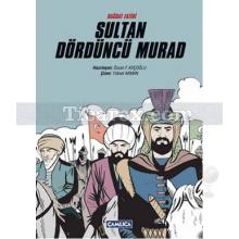 Bağdat Fatihi Sultan Dördüncü Murad | Özcan F. Koçoğlu