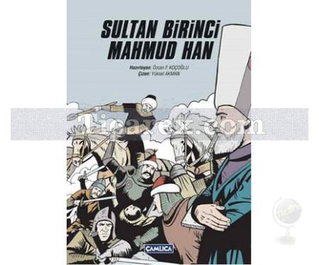 Sultan Birinci Mahmud Han | Özcan F. Koçoğlu - Resim 1
