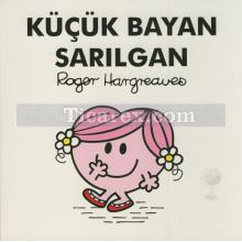 Küçük Bayan Sarılgan | Roger Hargreaves