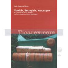 vefailik_bektasilik_kizilbaslik