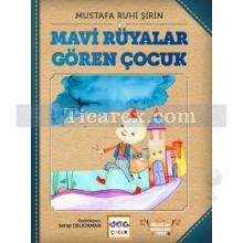 Mavi Rüyalar Gören Çocuk | Keloğlan Masalları Dizisi | Mustafa Ruhi Şirin