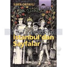 İstanbul'dan Sayfalar | İlber Ortaylı