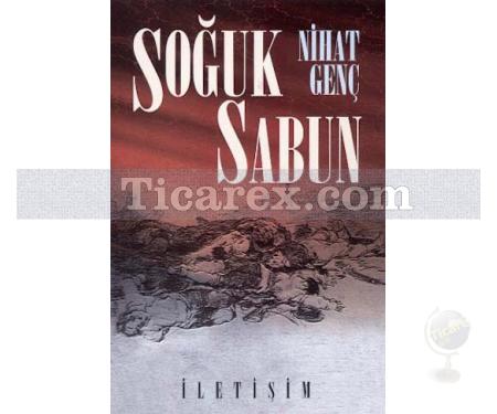 Soğuk Sabun | Nihat Genç - Resim 1