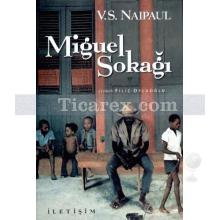 Miguel Sokağı | V. S. Naipaul