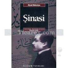 Şinasi | Ziyad Ebuzziya