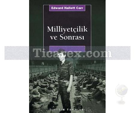 Milliyetçilik ve Sonrası | Edward Hallett Carr - Resim 1