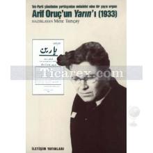 Arif Oruç'un Yarın'ı | Mete Tunçay