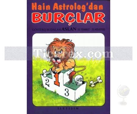 Hain Astrolog'dan Burçlar - Gösteriş Budalası Aslan | Nobert Golluch , Rolf Kutschera - Resim 1