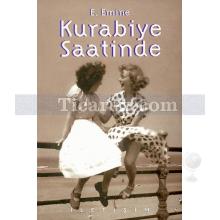 Kurabiye Saatinde | E. Emine