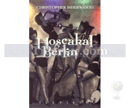 Hoşçakal Berlin | Christopher Isherwood - Resim 1