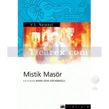 Mistik Masör | V. S. Naipaul