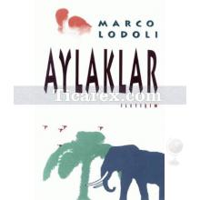 Aylaklar | Marco Lodoli