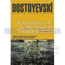 Karamazov Kardeşler | Fyodor Mihayloviç Dostoyevski