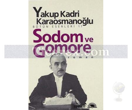 Sodom ve Gomore | Yakup Kadri Karaosmanoğlu - Resim 1
