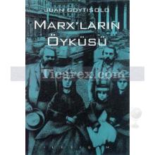 Marx'ların Öyküsü | Juan Goytisolo