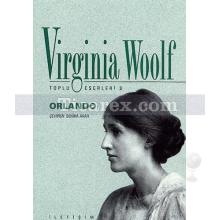 Orlando | Yaşamöyküsü | Virginia Woolf