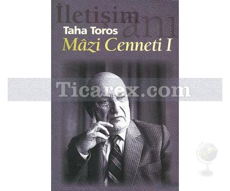 Mazi Cenneti 1 | Taha Toros - Resim 1