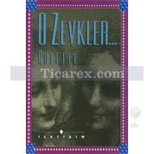 O Zevkler | Colette