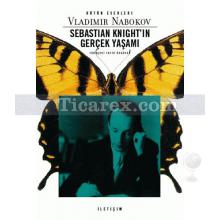 Sebastian Knight'ın Gerçek Yaşamı | Vladimir Nabokov