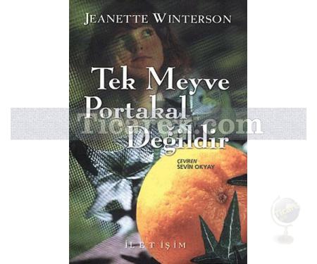 Tek Meyve Portakal Değildir | Jeanette Winterson - Resim 1