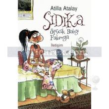 Sıdıka | Atilla Atalay