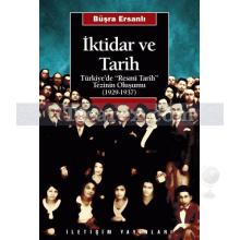 İktidar ve Tarih | Türkiye'de 