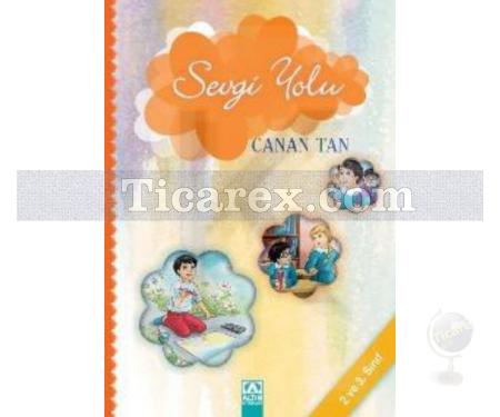 Sevgi Yolu | Canan Tan - Resim 1