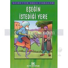 Eşeğin İstediği Yere | Nasrettin Hoca Fıkraları | Kolektif